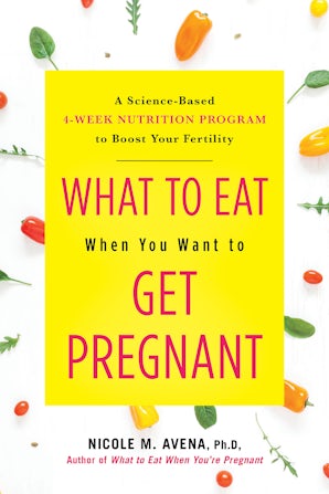 What to Eat When You Want to Get Pregnant