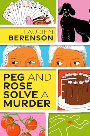 Peg and Rose Solve a Murder